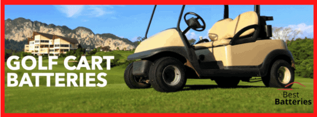 10 Best Golf Cart Batteries Reviews