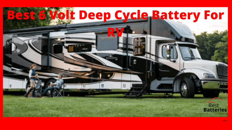 best 6 volt deep cycle battery for RV